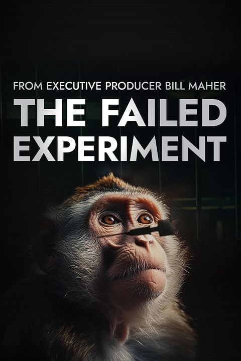 The Failed Experiment : Affiche