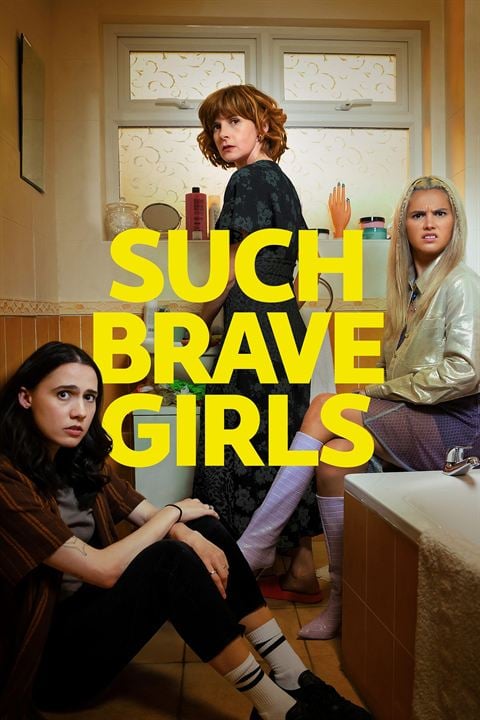 Such Brave Girls : Affiche