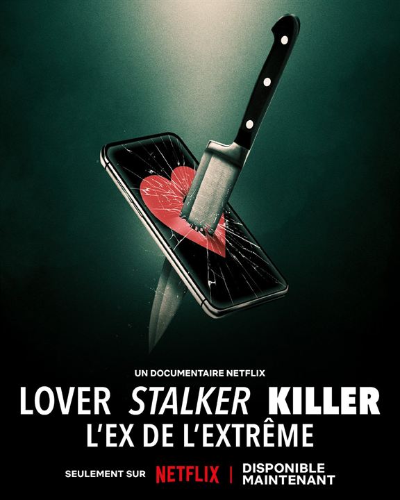 Lover, Stalker, Killer : L'ex de l'extrême : Affiche