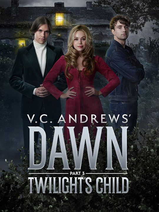 V.C. Andrews, la saga Cutler : L'enfant du crépuscule (3ème partie) : Affiche