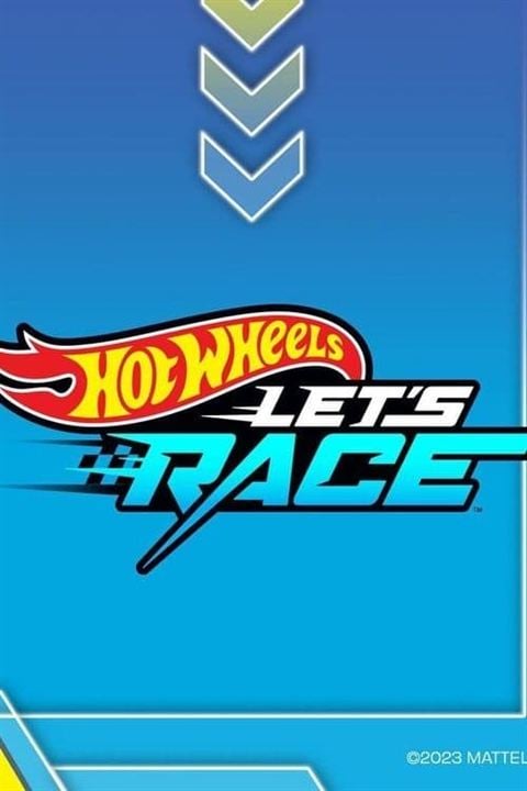 Hot Wheels Let's Race : Affiche