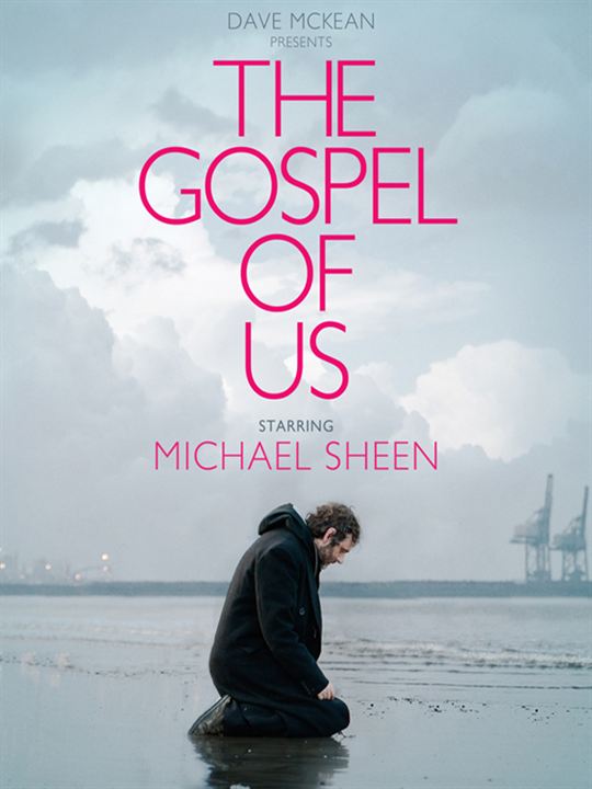 The Gospel of Us : Affiche