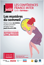 Les mystères du sommeil - Conférence France Inter (CGR Events)