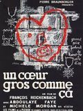 Affiche du film Un Coeur gros comme ça