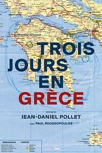 Affiche du film Trois jours en Grèce