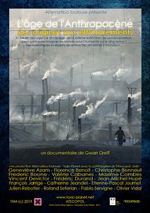 Affiche du film L'Age de l'anthropocène, des origines aux effondrements