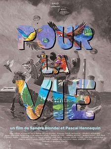 Affiche du film Pour la vie