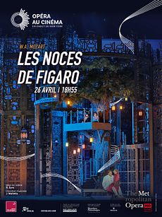 The Metropolitan Opera : Les Noces de Figaro