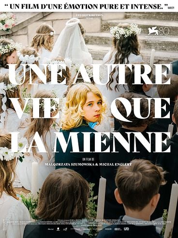 une autre vie que la mienne