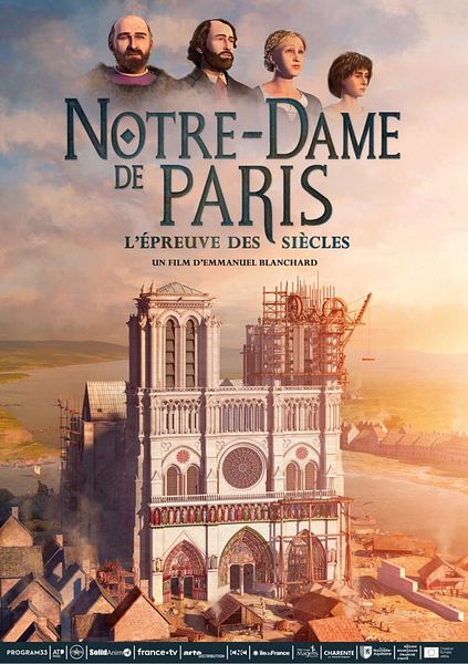 Affiche du film Notre-Dame de Paris, L’épreuve des siècles