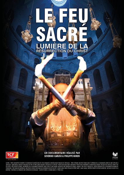 Affiche du film Le Feu Sacré, Lumière de la résurrection du Christ