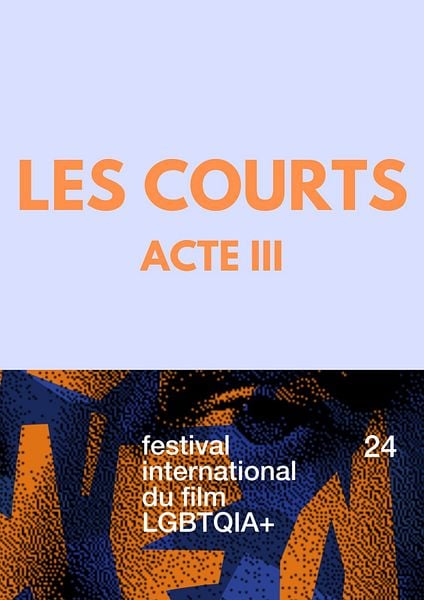 Affiche du film Les courts Acte III
