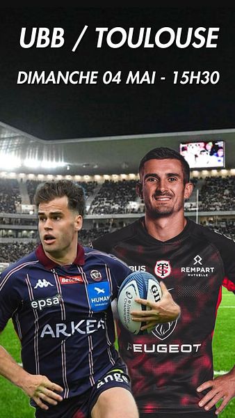 Affiche du film UBB-Toulouse : Demi-Finale Champions Cup