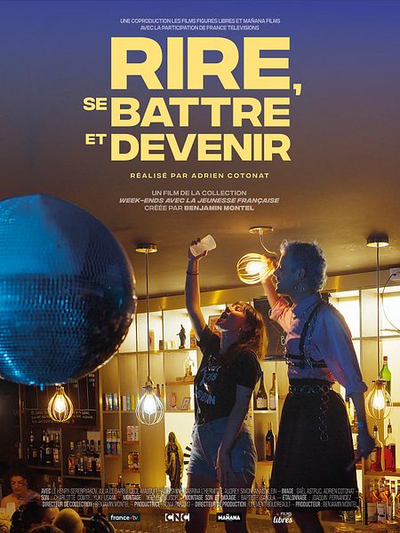 Affiche du film Rire se battre et devenir