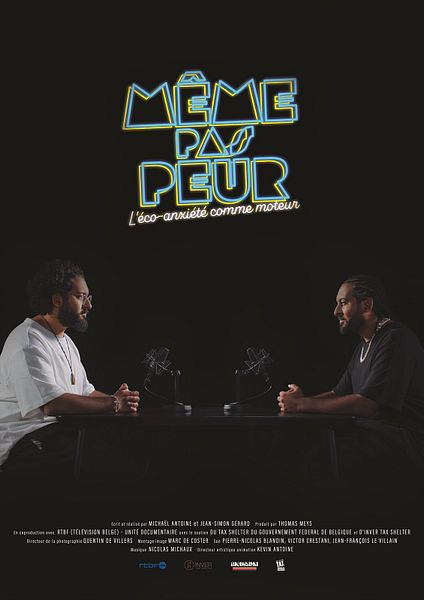Affiche du film Même pas peur, l’éco-anxiété comme moteur