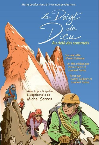 Affiche du film Le doigt de Dieu, au-delà des sommets