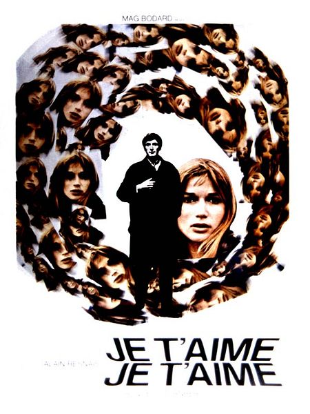 Affiche du film Je t'aime, je t'aime