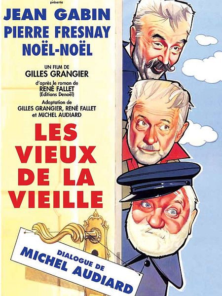 Affiche du film Les Vieux de la vieille