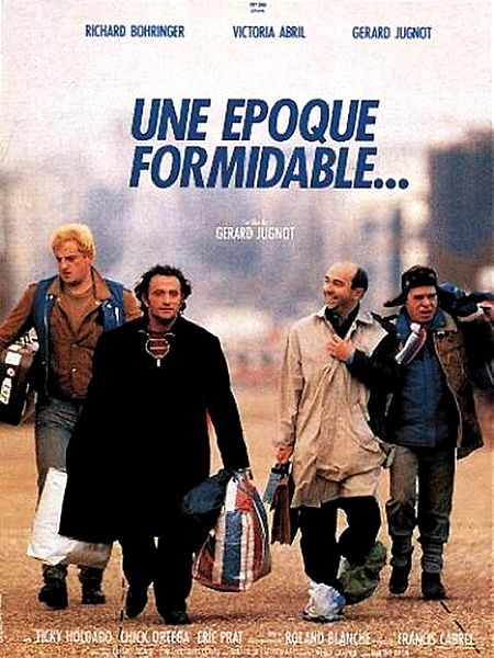 Affiche du film Une époque formidable...