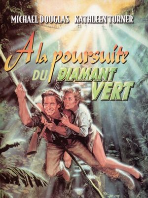 Affiche du film À la poursuite du diamant vert