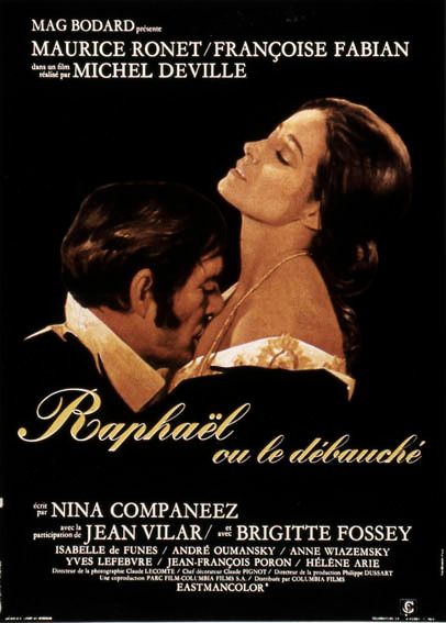 Affiche du film Raphaël ou le débauché