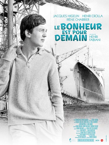 Affiche du film Le Bonheur est pour demain