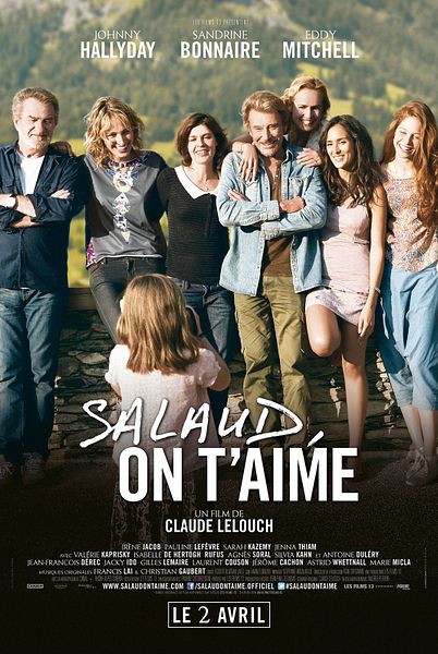 Affiche du film Salaud, on t'aime
