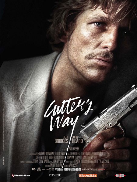 Affiche du film Cutter's way (la blessure)