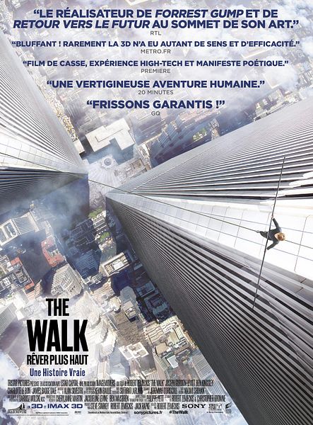 Affiche du film The Walk – Rêver Plus Haut