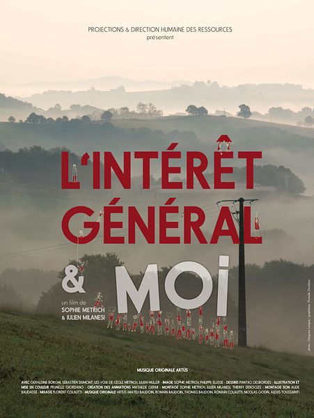 Affiche du film L’intérêt général et moi