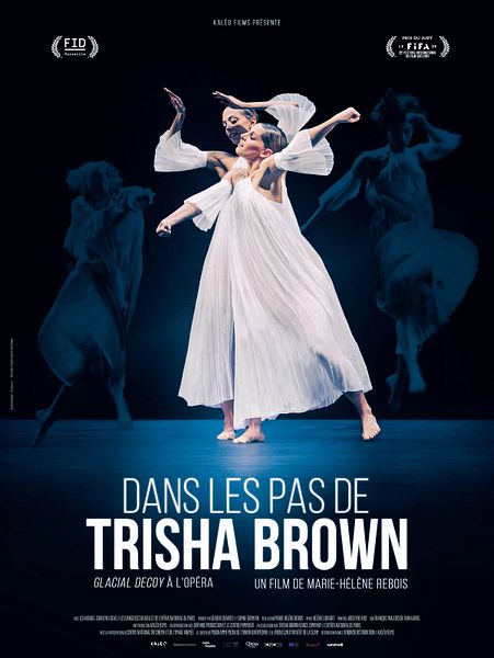 Affiche du film Dans les pas de Trisha Brown - Glacial Decoy à l'Opéra
