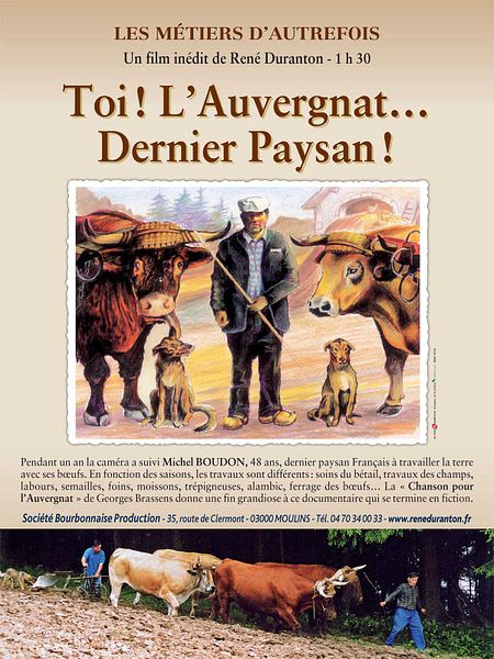 Affiche du film Toi ! L'Auvergnat... dernier paysan