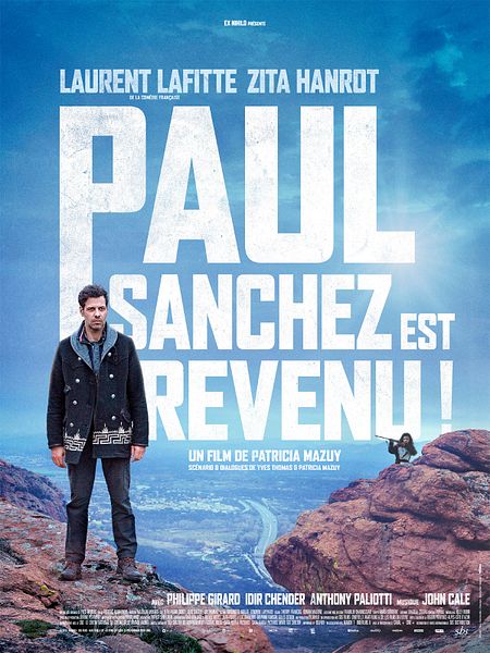Affiche du film Paul Sanchez Est Revenu !