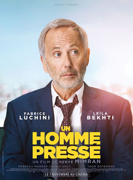 Affiche du film Un Homme Pressé