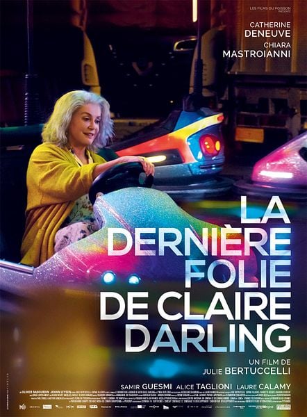 Affiche du film La Dernière Folie de Claire Darling