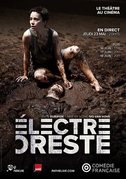 Affiche du film Électre / Oreste (Comédie-Française - Pathé Live)