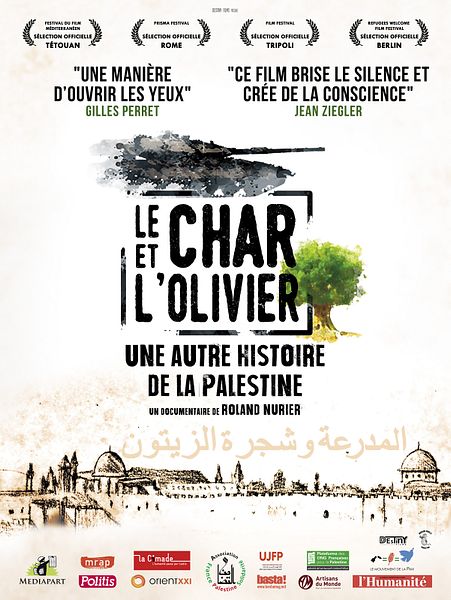Affiche du film Le Char et l'olivier, une autre histoire de la Palestine