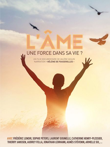 Affiche du film L’Ame : une force dans sa vie ?