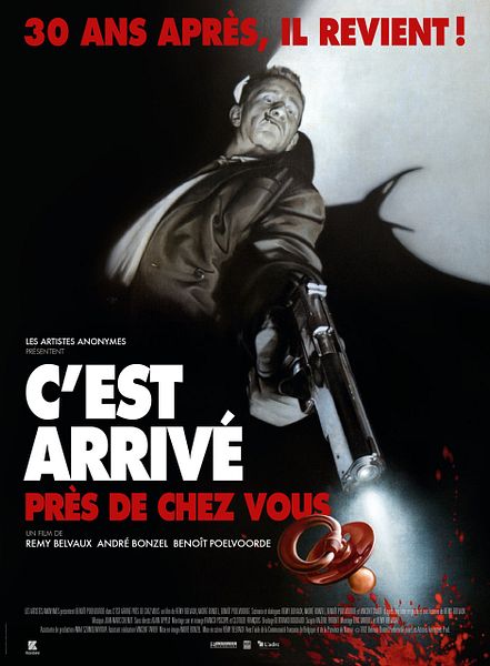 Affiche du film C'est Arrivé Près de Chez Vous