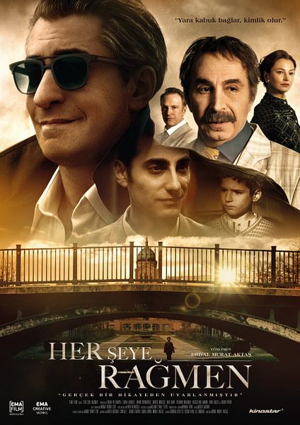 Affiche du film Herşeye Rağmen