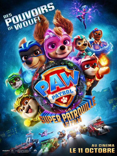 Affiche du film La Pat' Patrouille - La Super Patrouille, le film