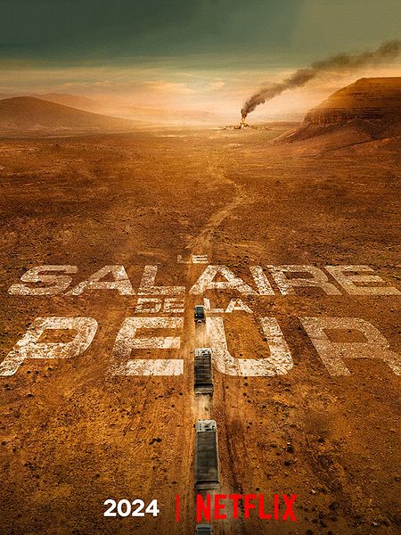 Affiche du film Le Salaire de la peur