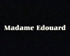Madame Edouard Bande-annonce