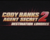 Cody Banks agent secret 2 destination Londres Trailer