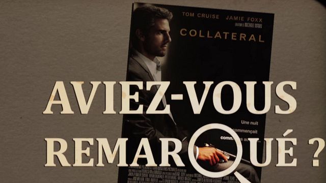 Les petits détails des plus grands films : "Aviez-vous remarqué ?" prend le taxi de Jamie Foxx avec un tueur nommé Tom Cruise...