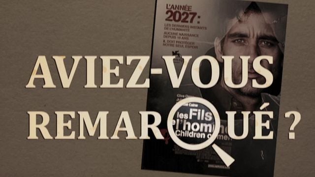 Les petits détails des plus grands films : "Aviez-vous remarqué ?" débarque en 2027 avec Clive Owen et Alfon Cuaron...