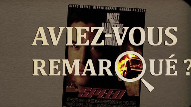 Les petits détails des plus grands films : "Aviez-vous remarqué ?" ne descend pas sous les 50 miles à l'heure...